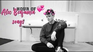 1 hour of Alec Benjamin Songs [PT.2]