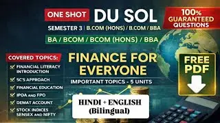 DU SOL Finance For Everyone | Semester 3 | B.Com(HONS)/ B.Com/BBA | Guaranteed Questions | One Shot