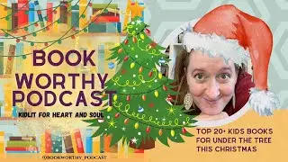 Top 20+ Kids Books for Under the Christmas Tree 2025