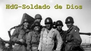 Historias de Guerra - El soldado de Dios