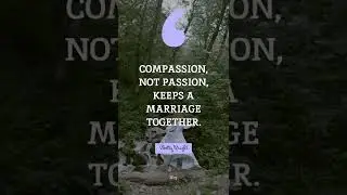 💡 Compassion, not passion, keeps a marriage together. - Betty Wright | #shortquote