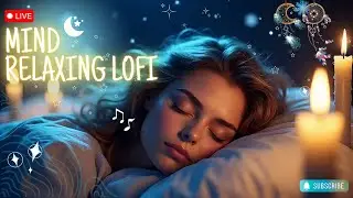 LIVE :  Desi Beats World | Calming lofi for chill vibes ✨| Sleep ,Chill , Focus , Relax