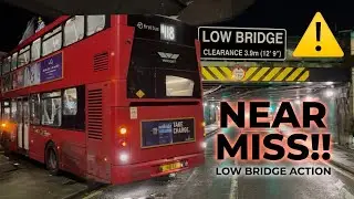 First Night on NEW London Bus Route N118 Nearly Ends Badly. WRONG TURN ONTO LOW BRIDGE!! ⚠️