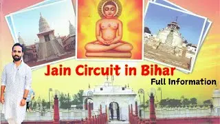 Jain Circuit in Bihar | Full Information | How to Explore ? @pktisu