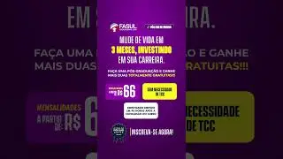 Sua P&oacute;s est&aacute; esperando por voc&ecirc;, venha fazer parte da Fasul!
