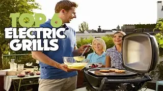 TOP 6: Best Electric Grill 2022 | for Easy Grilling at Home!