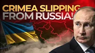 Why Crimea Is Slipping Out of Russia&rsquo;s Control