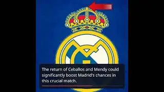 Real Madrid Receives Injury Boost Ahead of Arsenal Clash