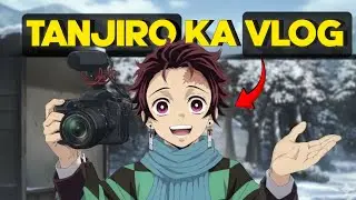 TANJIRO KA VLOG|| EPISODE 01 ||DEMON SLAYER PARODY 🔥