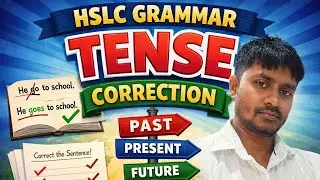  TENSE CORRECTION MADE EASY | HSLC ENGLISH GRAMMAR | SCORE FULL MARKS 🔥Still confused 😕
