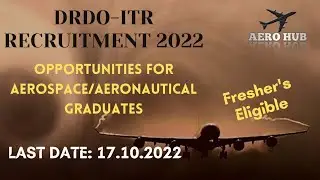 DRDO INTEGRATED TEST RANGE RECRUITMENT 2022|| OPPORTUNITIES FOR AEROSPACE FRESHER'S||AERO HUB