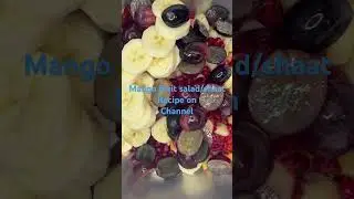 Mango fruit chaat recipe || fruit salad || super creamy fruit chat #ramadan recipes