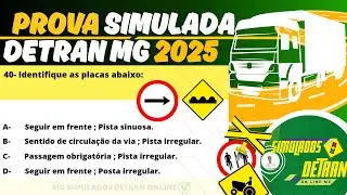PROVA SIMULADA DO DETRAN 2025 - Quest&otilde;es  da PROVA TE&Oacute;RICA DO DETRAN 2025 #simulad&atilde;odetranmg2025