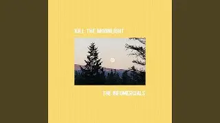 Kill the Moonlight