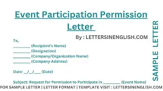 Event Participation Permission Letter &ndash; Sample Letter Requesting Permission for Event Participation