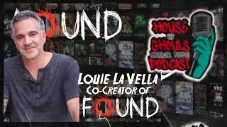 Exploring FOUND TV with Co-Creator Louie La Vella