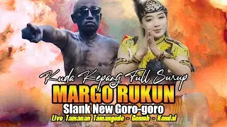 Full Surup Mbah Sogot !! Kuda Kepang Margo Rukun Slank New Goro-goro Live Tamangede Gemuh Kendal