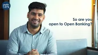 Digitalization of Banks | Open Banking, its Benefits & Impact