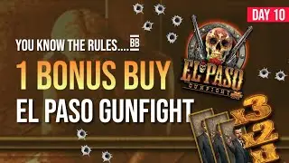 El Paso Gunfight by Nolimit City &euro;59.50 Bonus Buy | Bonus Binge | 1 Bonus Buy a Day