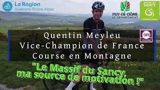 D&eacute;couvrez le Traileur Auvergnat, Quentin Meyleu, vice-champion de France course en Montagne 2023.
