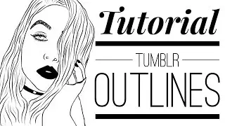 TUTORIAL // TUMBLR OUTLINES