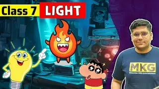 Light class 7 | Class 7 Science | class 7 science chapter 15 | Light Full Chapter