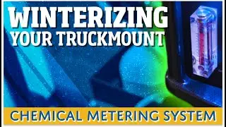 How to Winterize Your Truckmount Chemical Metering System: Episode 2