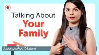 Introducing Your Family Members in Japanese