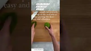 How to Cut Avocado Slices
