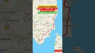 Tambaram To Sengottai l Train no: 20683 -  SuperFast Express Route Map #shorts #shortsfeed #trending