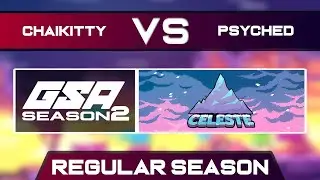 Chaikitty vs Psyched | Regular Season | GSA Celeste Any% Speedrun League Season 2