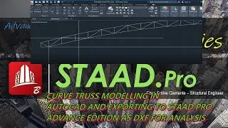 Truss modelling in AutoCAD and exporting to Staad pro ADVANCE Connect For Analysis  (NEW!)