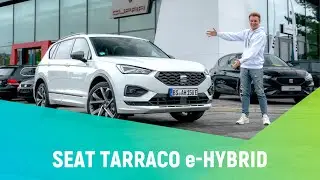 SEAT Tarraco e-HYBRID | Fahrzeugvorstellung | ELECTRIFY ME!