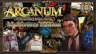 Arcanum - Multiverse Edition (01) Место крушения