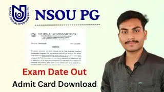 NSOU PG 1ST YEAR 2024 Session Exam Date Out | How to Download NSOU M.A. Admission Card 2025