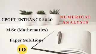 CPGET ENTRANCE EXAM SOLUTIONS 10 | M.Sc (Mathematics) | 2020