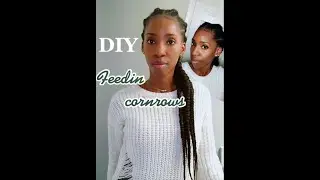 How to do feed in braids on yourself very detailed | how to cornrow your own natural hair!
