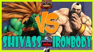 SFV CE ✨ Shivass (Blanka) VS (zangief) IronBody ✨#masterztv