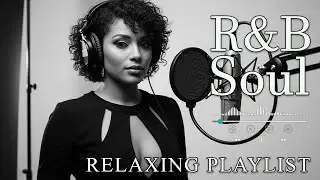 【R&B Soul】Romantic Soul & R&B Groove &ndash; Smooth Chill Mix for Lovers and Dreamers