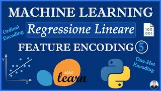 MACHINE LEARNING Tutorial Python Italiano 2022! | Encoding di Variabili Categoriche | Scikit-Learn