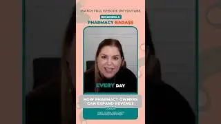 How Pharmacy Owners Can Expand Revenue With Dr. Lisa Faast  #diversifyrx