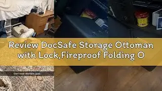 Review DocSafe Storage Ottoman with Lock,Fireproof Folding Ottoman Foot Rest Stool Storage Chest wit