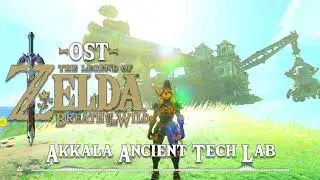 The Legend of Zelda: Breath of the Wild OST - Akkala Ancient Tech Lab