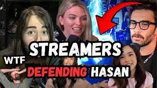 Popular Streamers Defend Hasan & Embarass Themselves | Compilation