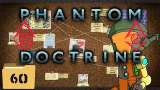 Phantom Doctrine | Episode 60