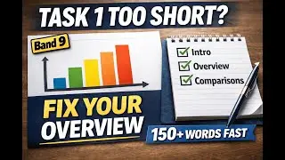 IELTS Writing Task 1: Fix Low Word Count + Write a Strong Overview (Bar Chart)