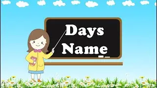 Week Days Name| Sunday, Monday, Tuesday,.....| Let's Learn week days name