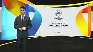 ACL 2021 - Group Stage Draw Recap Show