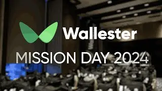 Wallester Mission Day 2024: Recap Video