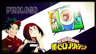 BNHA viendo universos [CAP pr&oacute;logo] hora de aventura - rap mundo de ooo| m4rkim